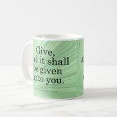 Giving Luke 6-38 Kaffeetasse (Vorderseite Links)