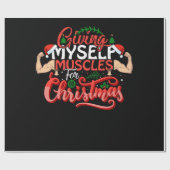 Giving Myself Muscles Christmas Geschenkpapier (Flach)