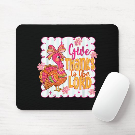 Giving Thanks To The Lord Nk Thanksgiving Turkey C Mousepad (Mit Mouse)