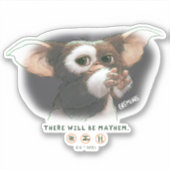 Gizmo Es wird ein Chaos geben Aufkleber (Vorderseite)