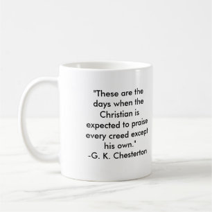 GK Chesterton- "diese sind die Tage… " Kaffeetasse