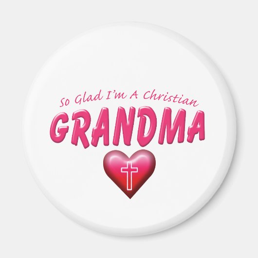 Glad Im Christlich Grandma Magnet (Vorne)