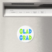 Glad to be a Grad Abschluss 2012 Magnet (In Situ (Geschirrspüler))