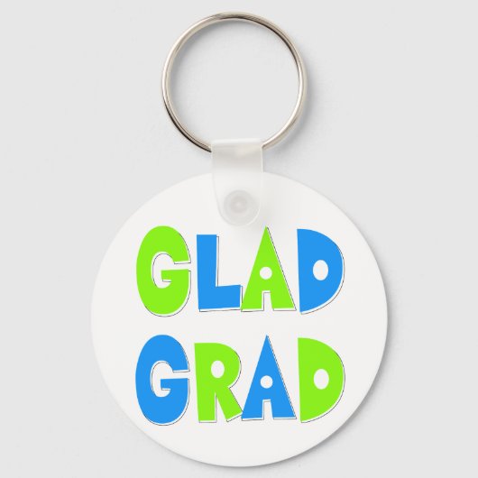 Glad to be a Grad Abschluss 2012 Schlüsselanhänger (Vorderseite)