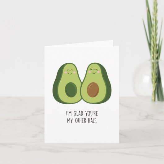 Glad you are my Other Half Avocado Anniversary Car Karte (Vorderseite)