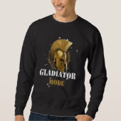 Gladiator Mode Spartan Helmet  Motivation Gym Work Sweatshirt (Vorderseite)