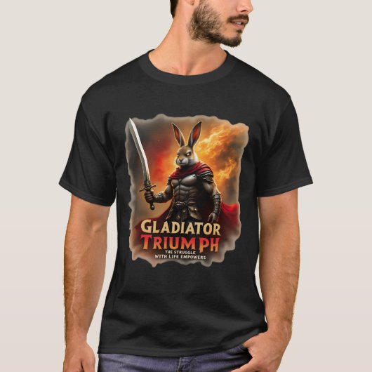 Gladiator triumphiert den Kampf mit dem Leben T-Shirt (Vorderseite)
