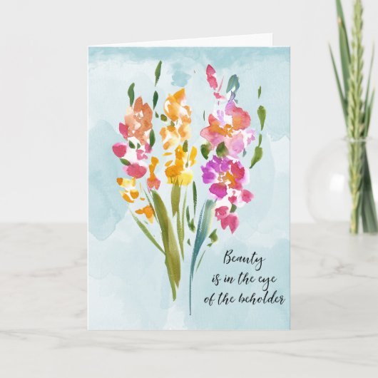 Gladioli Beauty Quote Watercolor Karte (Vorderseite)