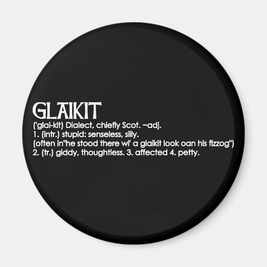 Glaikit Magnet (Vorne)