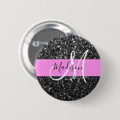 Glam Chic Rosa Schwarzes Glitter Funkeln Name Mono Button (Vorne & Hinten)