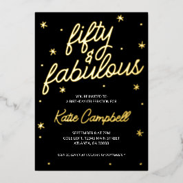 Glam Fifty and Fabulous Script 50th Birthday Foil Folieneinladung