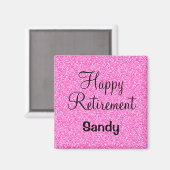 Glam Happy Retirement Hot Pink Glitzer Sparkor Magnet (Vorderseite/Rückseite)