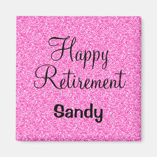 Glam Happy Retirement Hot Pink Glitzer Sparkor Magnet