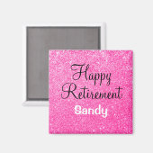 Glam Happy Retirement Hot Pink Glitzer Sparkor Magnet (Vorderseite/Rückseite)