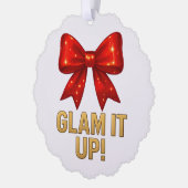 Glam It up Sparkle Bow - Confidence Energy Ornament Karte (Links)