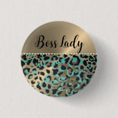 "Glam Leopard Boss Lady Button (Vorderseite)
