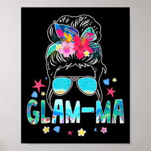 Glam-ma Hello Summer Beach Lover Messy Bun Summert Poster