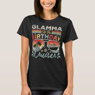 Glamma des Geburtstags Cruiser Vacation Women T-Shirt