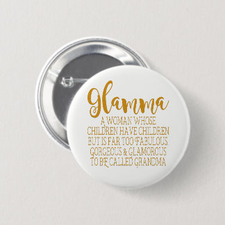 Glamma - fabelhafte Großmutter Button