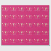 Glamour Gold VIP auf Hot Pink Geschenkpapier (Flach)