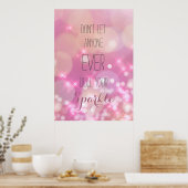 Glamour Pink Glitzern Motivierend Poster (Küche)
