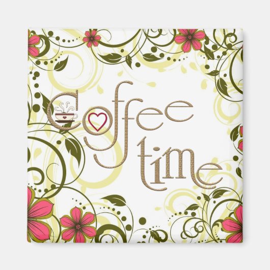 glamouröse Kaffeezeit Magnet (Vorne)