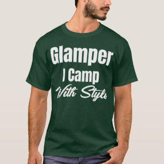 Glamper ich campiere mit Stil Wanderabenteuer Smor T-Shirt