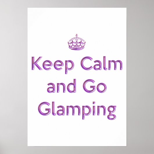Glamping Behalt Calm Poster (Vorne)