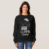 Glamping Crew Luxury Camping Trip Matching Family  Sweatshirt (Vorne ganz)
