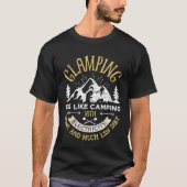 Glamping Definition Glamper Wine Funny Camp T-Shirt (Vorderseite)