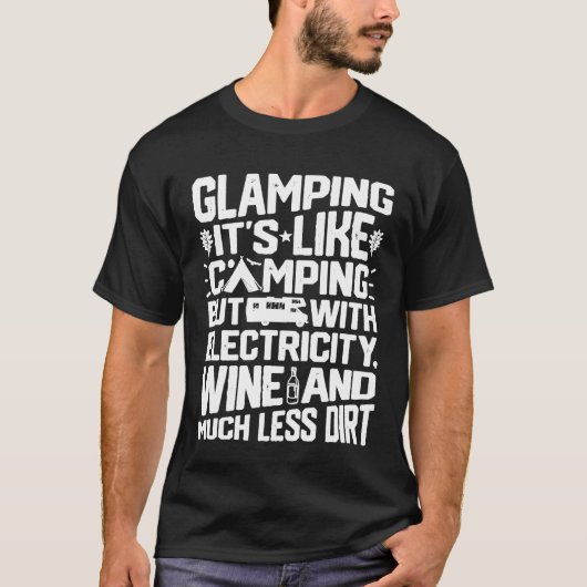Glamping Definition Glamper Wine Funny Camp T-Shirt (Vorderseite)