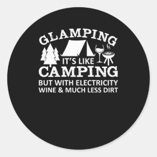 Glamping like Camping Electrical Wine Runder Aufkleber