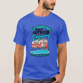 Glamping makes outr camping effortless and gift T-Shirt (Vorderseite)
