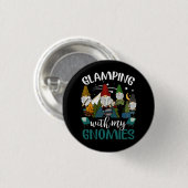 Glamping mit meinen Gnomies Happy Glamper Funny Gl Button (Vorne & Hinten)