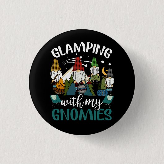 Glamping mit meinen Gnomies Happy Glamper Funny Gl Button (Vorderseite)