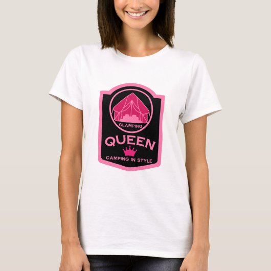 Glamping Queen Camping T-Shirt (Vorderseite)