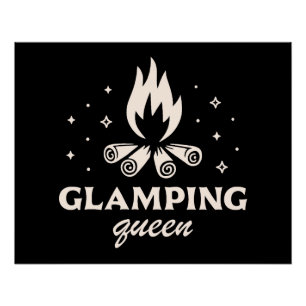 Glamping Queen girl schwarz aästhetisch lustig Poster
