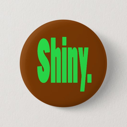 Glänzender Knopf Button (Vorderseite)