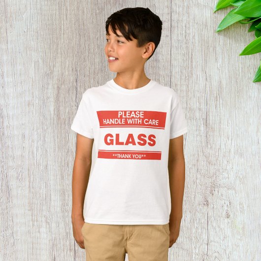 Glas bitte vorsichtig handhaben T-Shirt