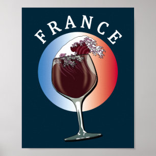 Glas französischen Weins - Frankreich Poster