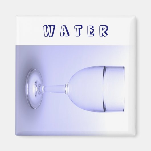Glas Wasser Magnet (Vorne)