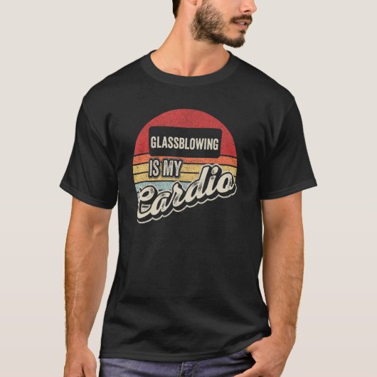 Glasblasen ist mein Cardio Retro-Glasgebläse T-Shirt (Vorderseite)
