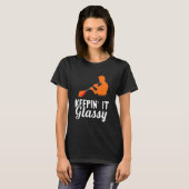 Glasbläser-Blasebalpe-Arbeiten Keepin' T-Shirt (Vorne ganz)