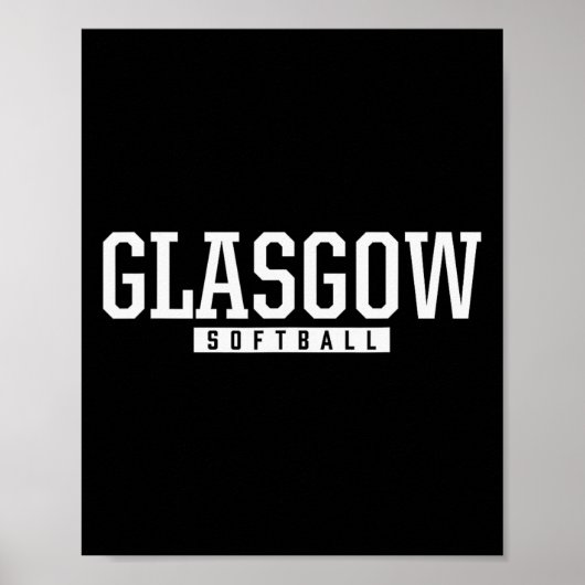 Glasgow High School Softball Poster (Vorne)