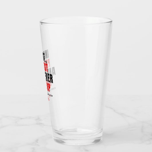 Glass Cup - Never Stop Glas (Links)