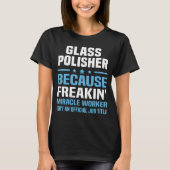 Glass Polisher T-Shirt (Vorderseite)