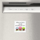 Glasurierter Cupcake-Spruch Magnet (In Situ (Geschirrspüler))