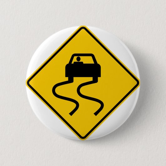 Glatt wenn nasses Landstraßen-Zeichen Button (Vorderseite)