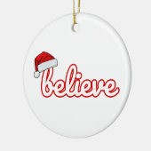 Glaub an Weihnachten Keramik Ornament (Links)
