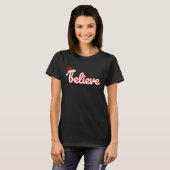 Glaub an Weihnachten T-Shirt (Vorne ganz)